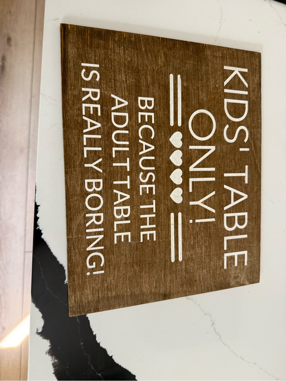 Kids' Table Only! Wooden Wall Sign - Brown with White Lettering
